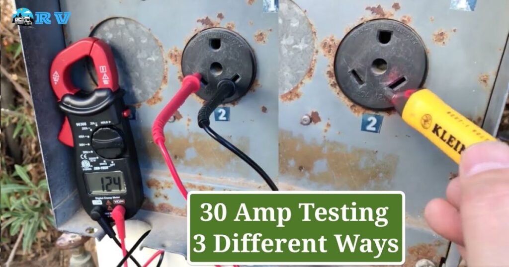 Guide to Testing Your RV's 30 Amp Outlet