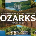 12 Things To Do In The Ozarks
